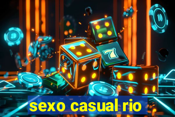 sexo casual rio