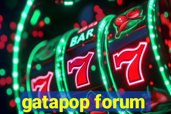 gatapop forum