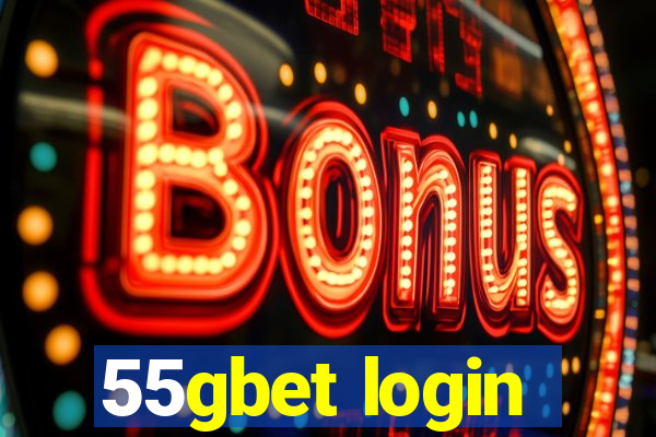 55gbet login