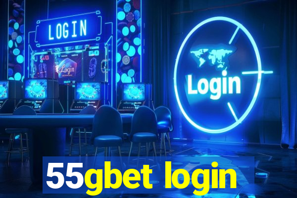 55gbet login