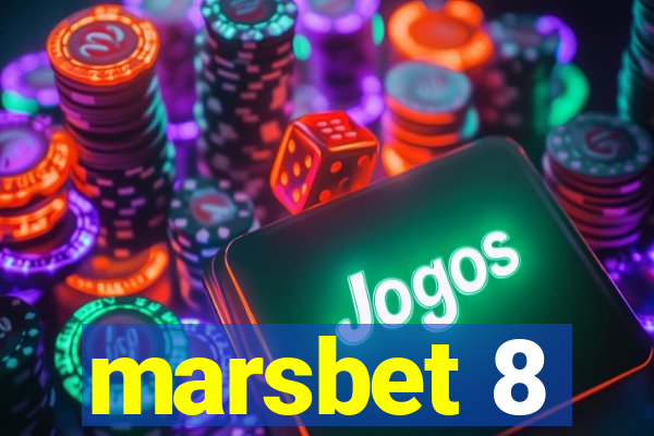 marsbet 8