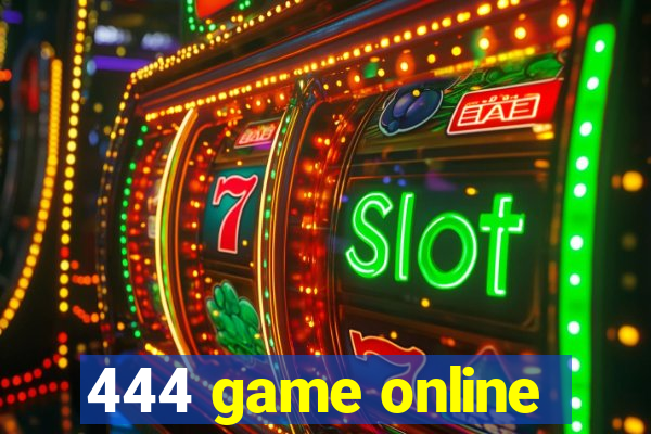 444 game online