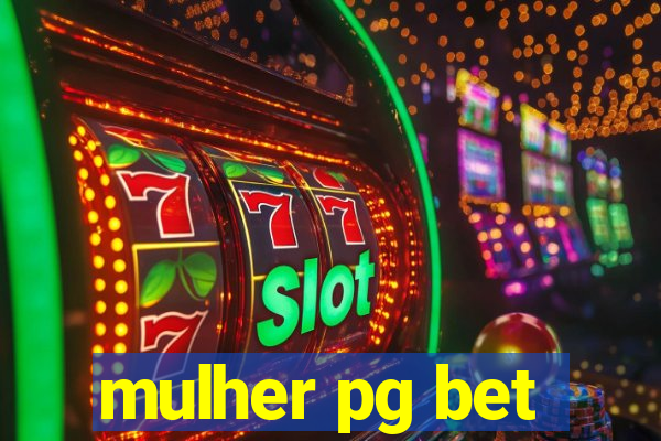 mulher pg bet