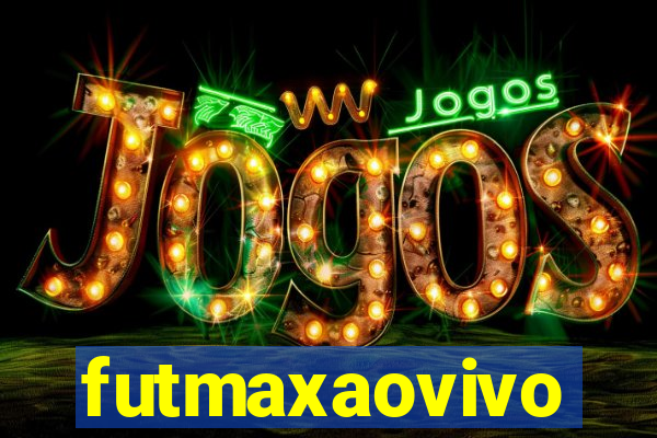 futmaxaovivo