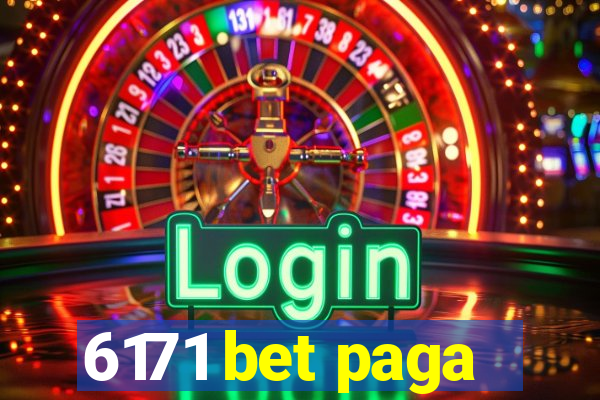 6171 bet paga