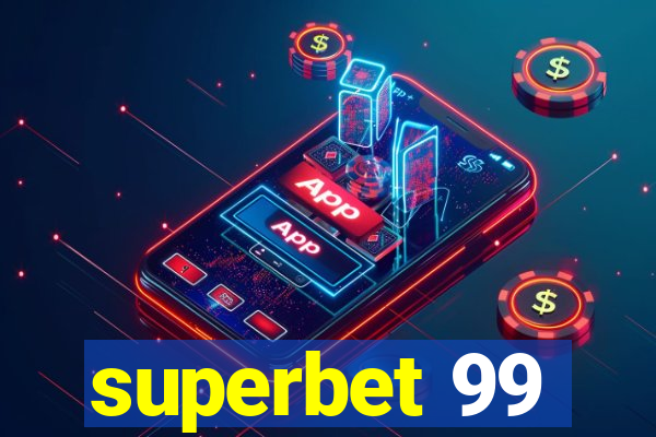 superbet 99