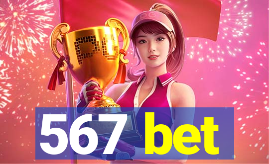 567 bet