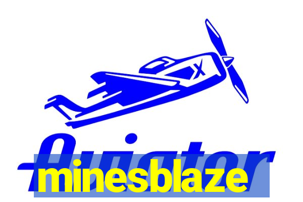 minesblaze