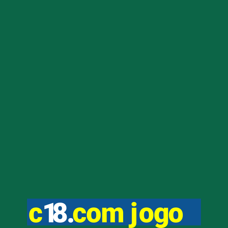 c18.com jogo