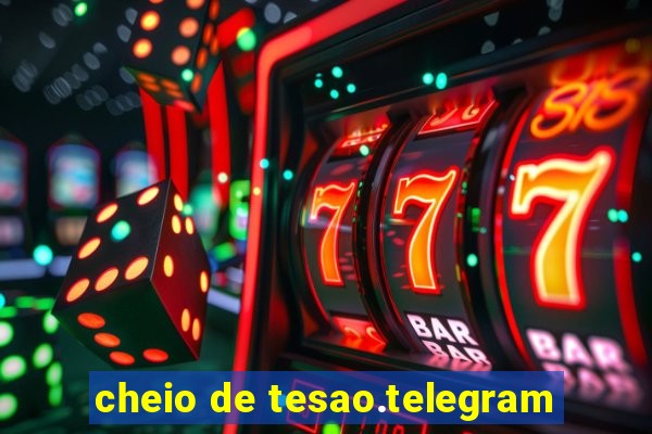 cheio de tesao.telegram