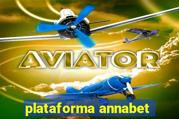 plataforma annabet