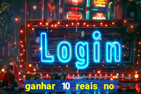 ganhar 10 reais no pix agora