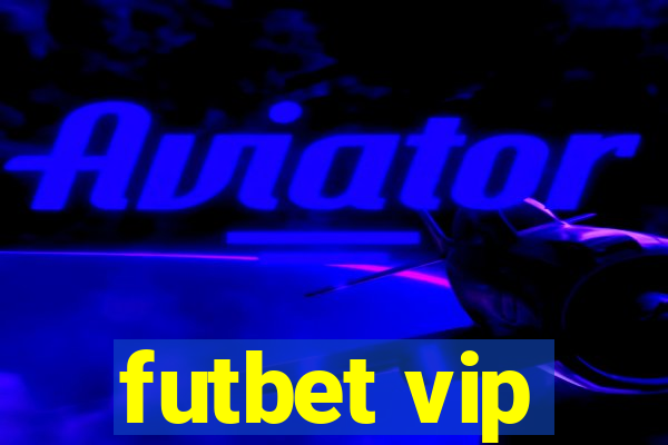 futbet vip