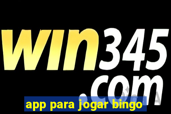 app para jogar bingo