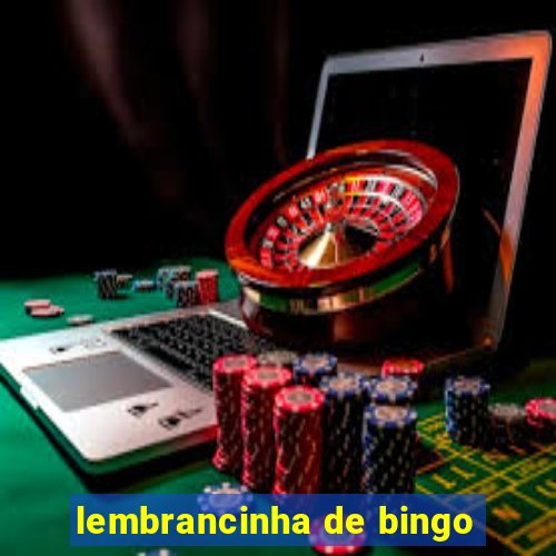 lembrancinha de bingo