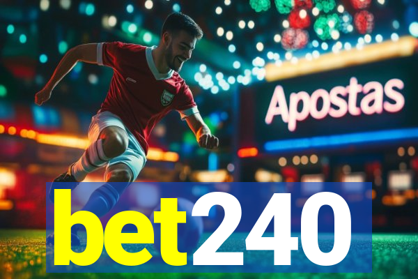 bet240