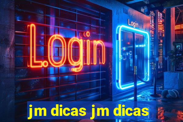 jm dicas jm dicas