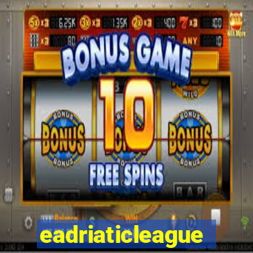 eadriaticleague