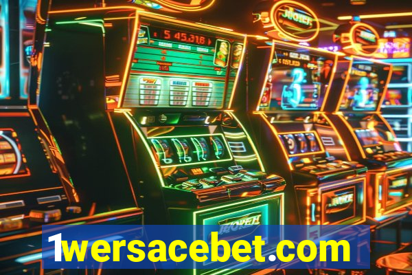 1wersacebet.com