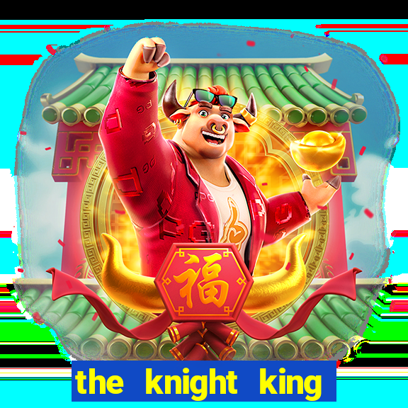 the knight king who returned with a god chapter 44