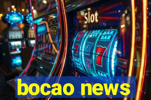 bocao news