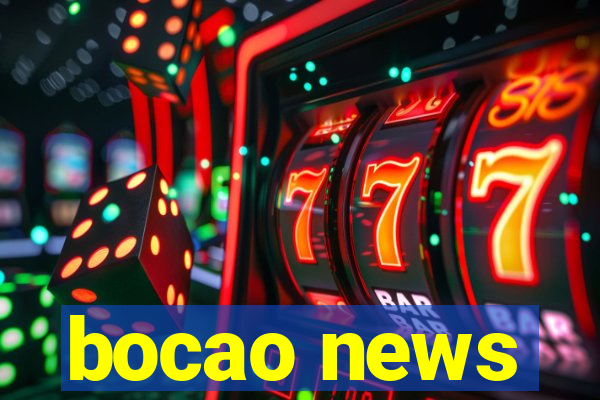 bocao news