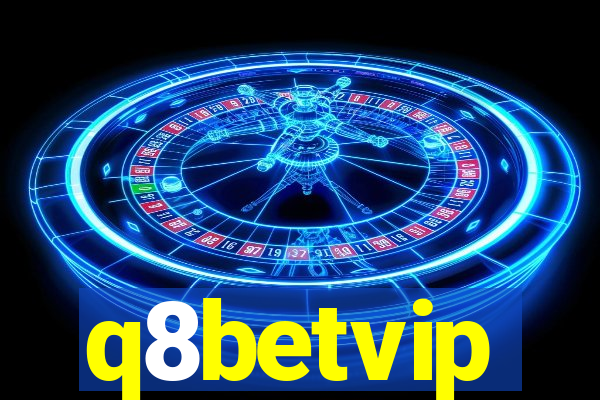 q8betvip