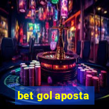 bet gol aposta