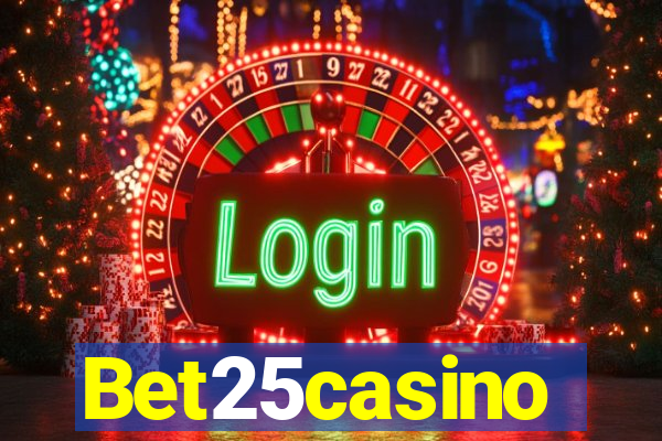 Bet25casino