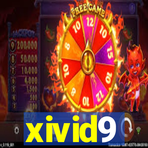 xivid9