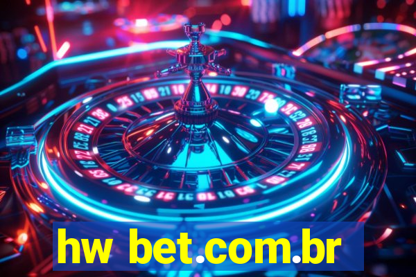 hw bet.com.br