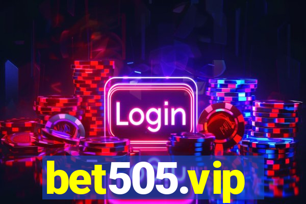 bet505.vip