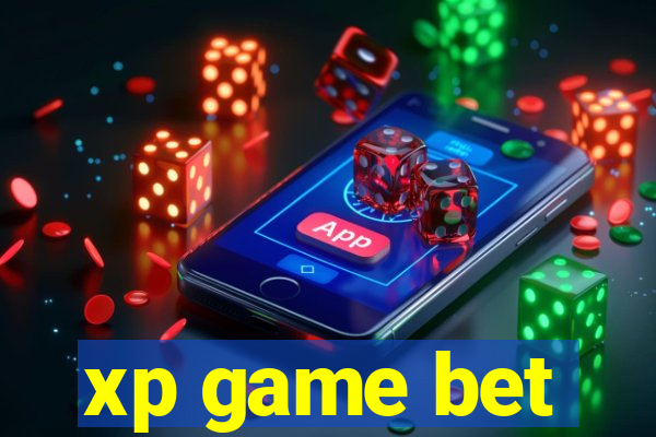 xp game bet