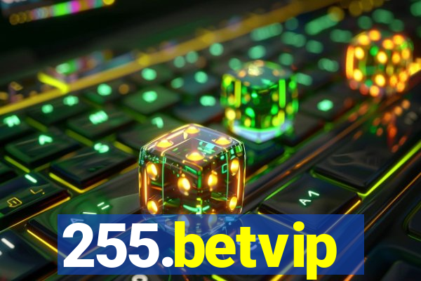 255.betvip