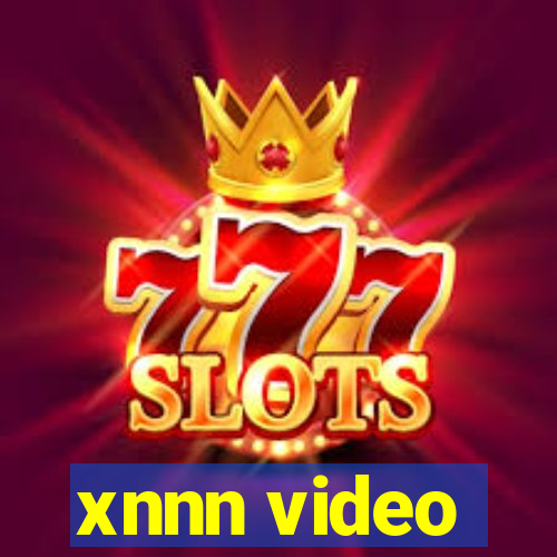 xnnn video