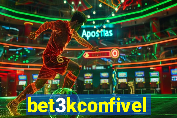 bet3kconfivel