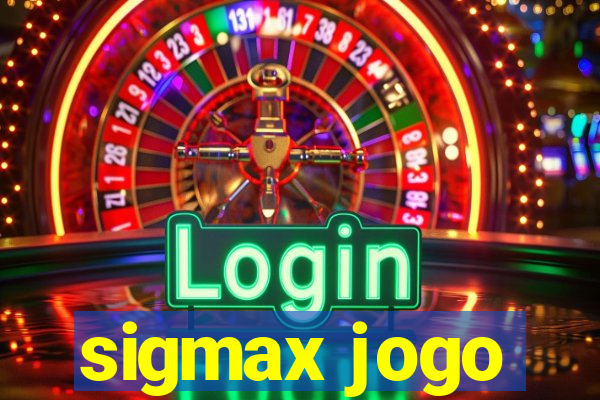 sigmax jogo