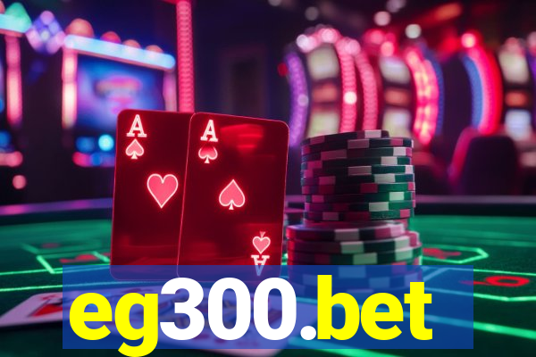 eg300.bet