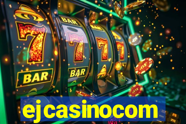 ejcasinocom