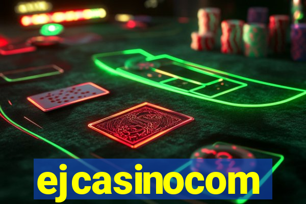 ejcasinocom