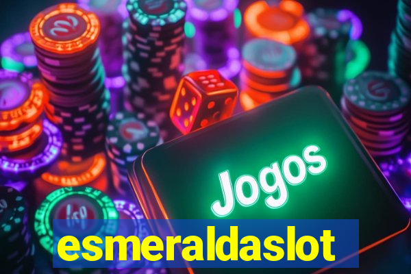 esmeraldaslot