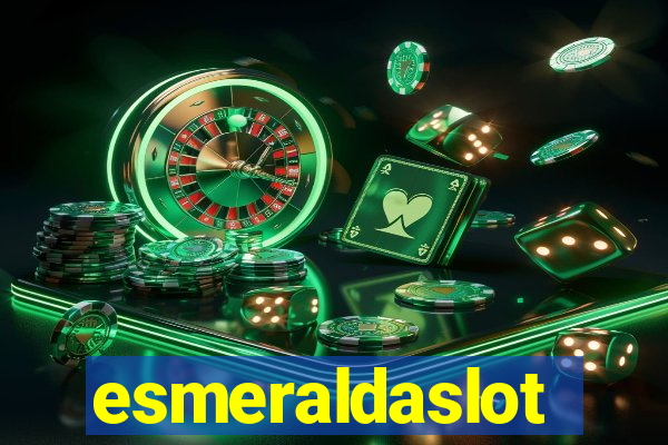 esmeraldaslot