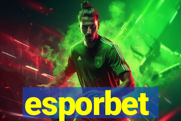 esporbet