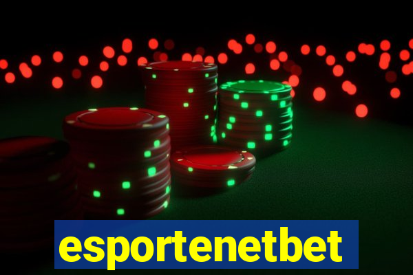 esportenetbet