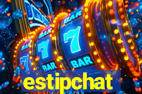 estipchat