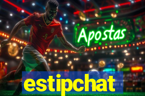 estipchat