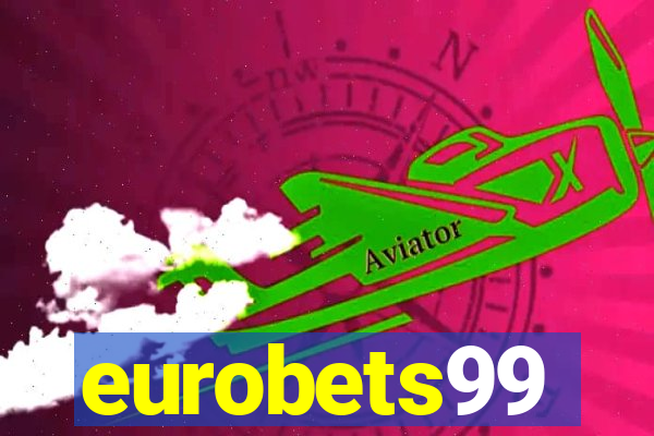 eurobets99