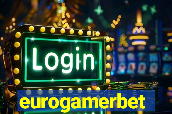 eurogamerbet