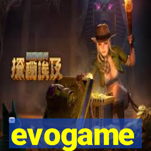 evogame