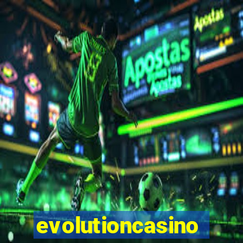 evolutioncasino